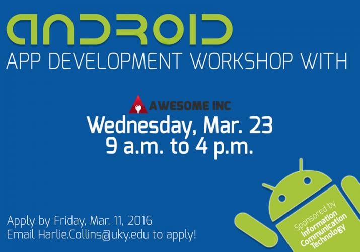 ICT Program to Host Android App Workshop with Awesome Inc.